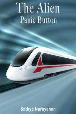 The Alien Panic Button by Sathyanarayanan K in English