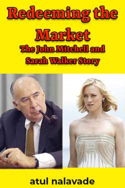 Redeeming the Market: The John Mitchell and Sarah Walker Story by atul nalavade in English