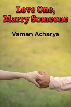 Love One, Marry Someone by Vaman Acharya in English