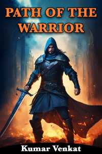 PATH OF THE WARRIOR - PART 1