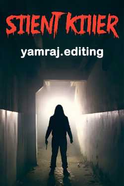 Silent Killer - 1 by yamraj.editing in Gujarati