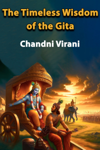 The Timeless Wisdom of the Gita - Chapter 1