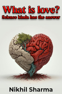 What is love? Science kinda has the answer