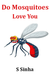 Do Mosquitoes Love You