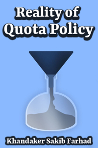 Reality of Quota Policy