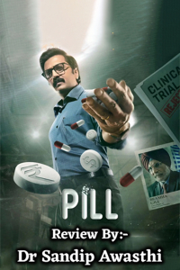 Pill वेब सीरीज - Review