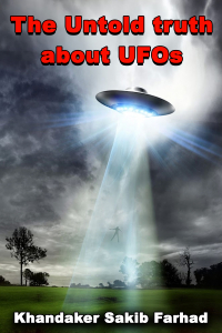 The Untold truth about UFOs