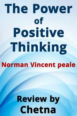 The Power of Positive Thinking Book review by Chetna in English