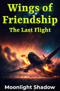 Wings of Friendship - The Last Flight