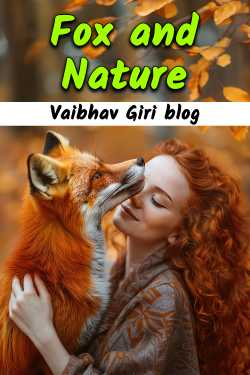 Fox and Nature by Vaibhav Giri blog