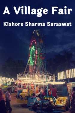 A Village  Fair by Kishore Sharma Saraswat in English