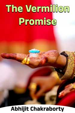 The Vermilion Promise by Abhijit Chakraborty in English