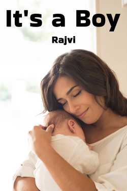 It&#39;s a Boy by Rajvi in Gujarati