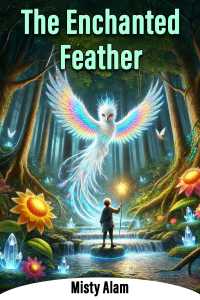 The Enchanted Feather