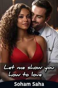 Let me Show you How to Love