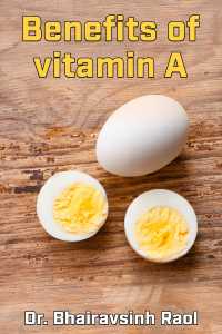 Benefits of vitamin A