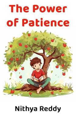 The Power of Patience by Nithya Reddy in English