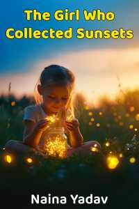 The Girl Who Collected Sunsets