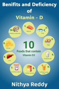 Benifits and Deficiency of Vitamin - D
