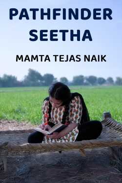 Pathfinder Seetha by Mamta Tejas Naik
