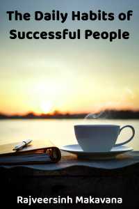The Daily Habits of Successful People