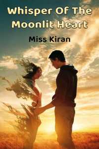 Whisper Of The Moonlit Heart