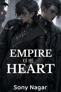EMPIRE OF HIS HEART
