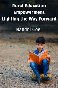 Rural Education Empowerment - Lighting the Way Forward