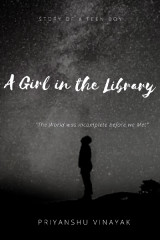 A Girl in the Library by Priyanshu Vinayak in English