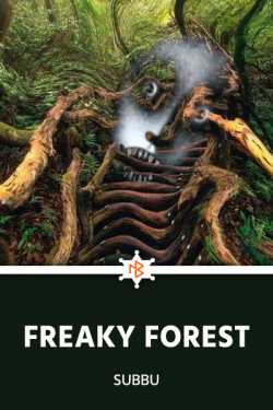 Freaky Forest - 7 by Subbu in English