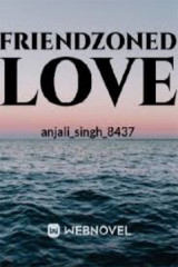 FRIENDZONED LOVE द्वारा  anjali singh in Hindi