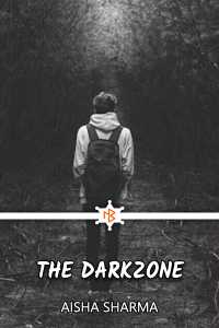 The Darkzone - 4 - last part