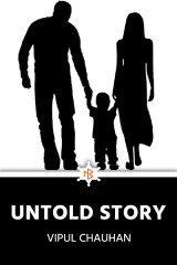 Untold Story by Vipul Chauhan in Gujarati