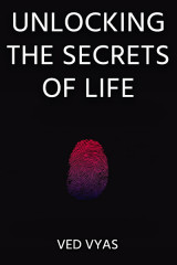 Unlocking The Secrets of Life by Ved Vyas in English