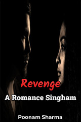 Revenge: A Romance Singham Series by Poonam Sharma in Hindi