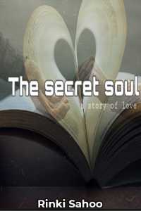 The Secret Soul, A Story Of Love