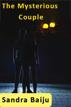 The Mysterious Couple - 2 by Sandra in English