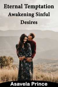 Eternal Temptation - Awakening Sinful Desires