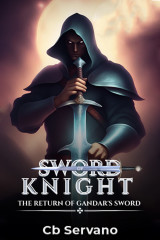 Sword of Knight The Return of Gandar&#39;s Sword by Cb Servano in English