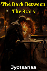 The Dark Between The Stars by Jyotsanaa in English