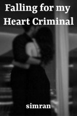 Falling for my Heart Criminal द्वारा  simran in Hindi