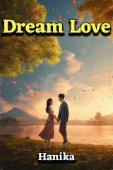 Dream Love by Hanika in Hindi
