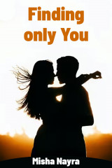 Finding only You by Misha Nayra in English