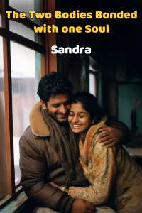 The Two Bodies Bonded with one Soul