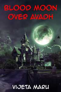 Blood Moon Over Avadh