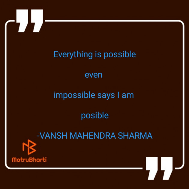 English Quotes by VANSH MAHENDRA SHARMA : 111542364