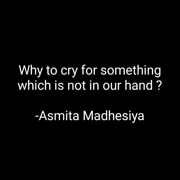 English Motivational by Asmita Madhesiya : 111706150