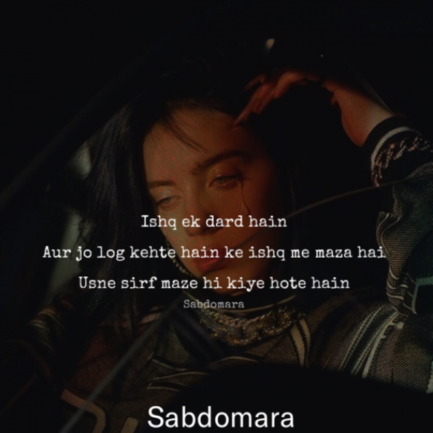 English Shayri by Insta- Sabdomara : 111710996