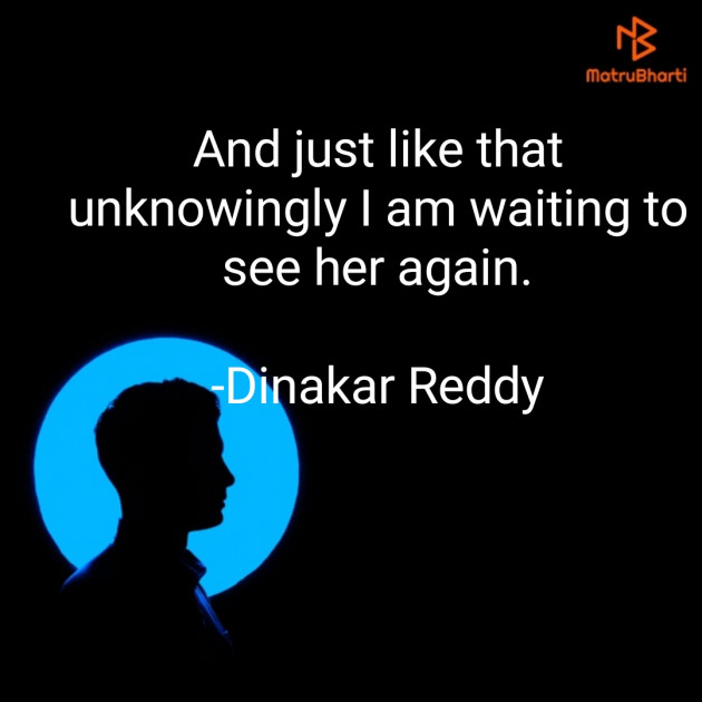 English Whatsapp-Status by Dinakar Reddy : 111725531