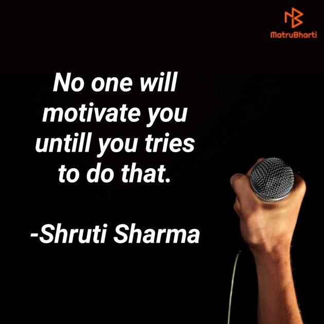 English Motivational by Shruti Sharma : 111737023